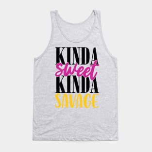 Kinda Sweet Kinda Savage Tank Top